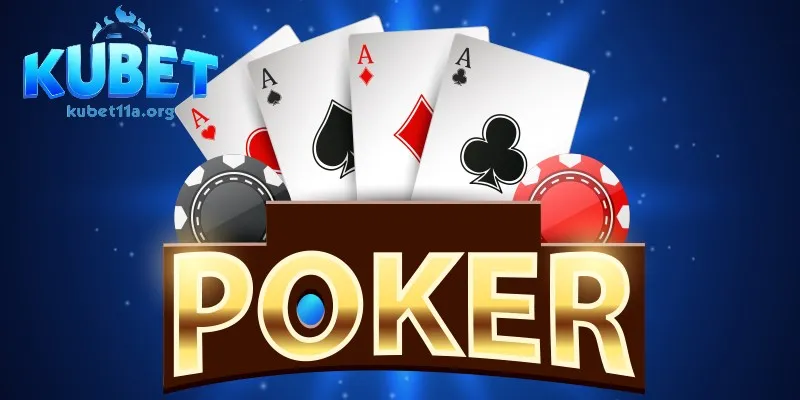 Game bài Poker thu hút bởi luật chơi hấp dẫn Game bài Poker thu hút bởi luật chơi hấp dẫn