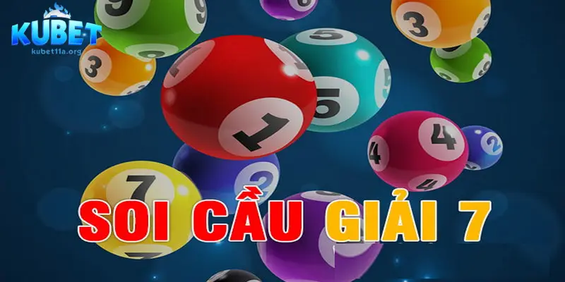 Soi cầu lô đề kép theo giải 7 cho kết quả trúng khả quan Soi cầu lô đề kép theo giải 7 cho kết quả trúng khả quan